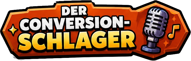 Der Conversion-Schlager